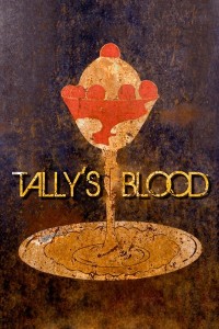 Tally's Blood