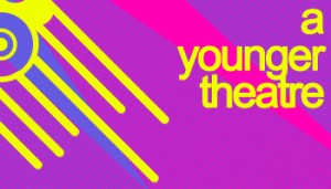A Younger Theatre